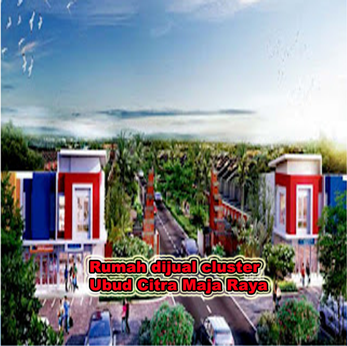 rumah dijual cluster ubud maja raya