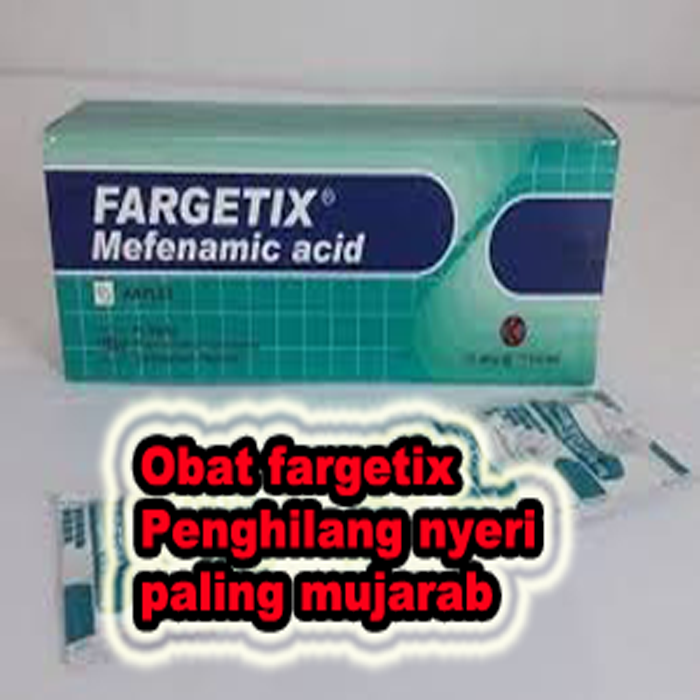 obat fargetix penghilang nyeri paling mujarab