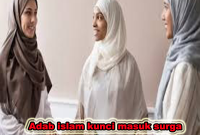 adab islam kunci masuk surga