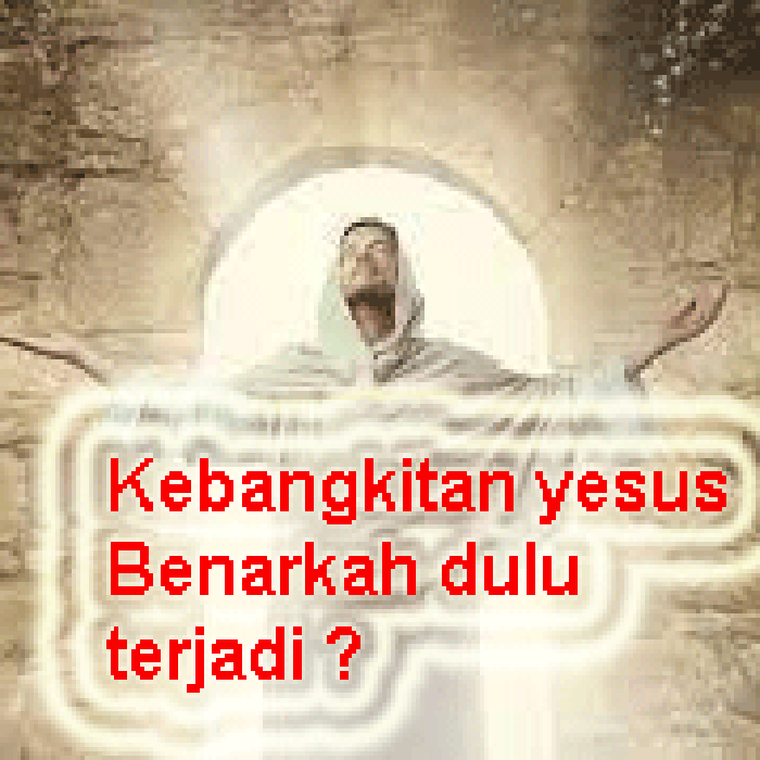 kebangkitan yesus