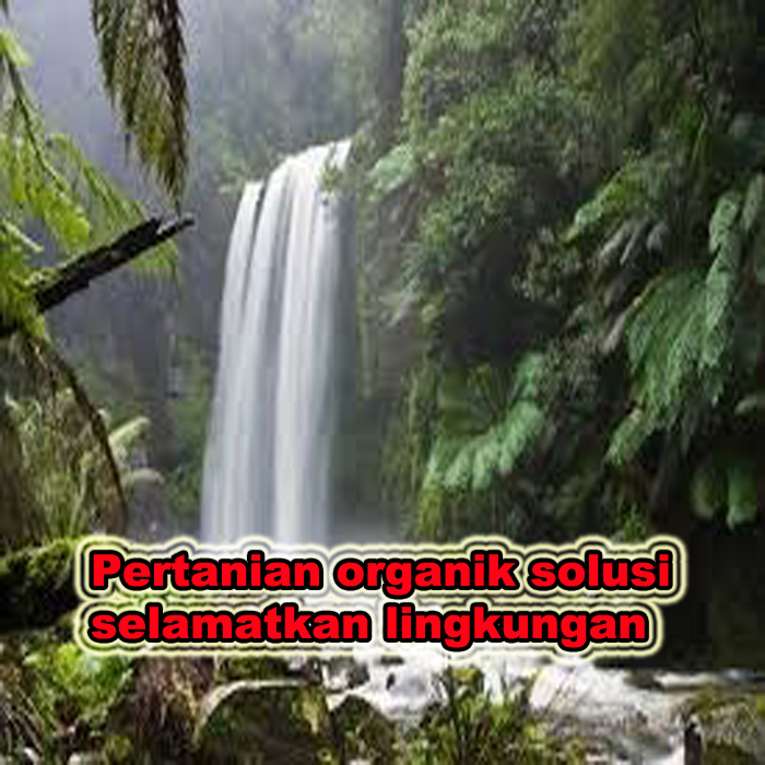 pertanian organik, pertanian secara alami