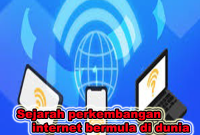 sejarah perkembangan internet bermula
